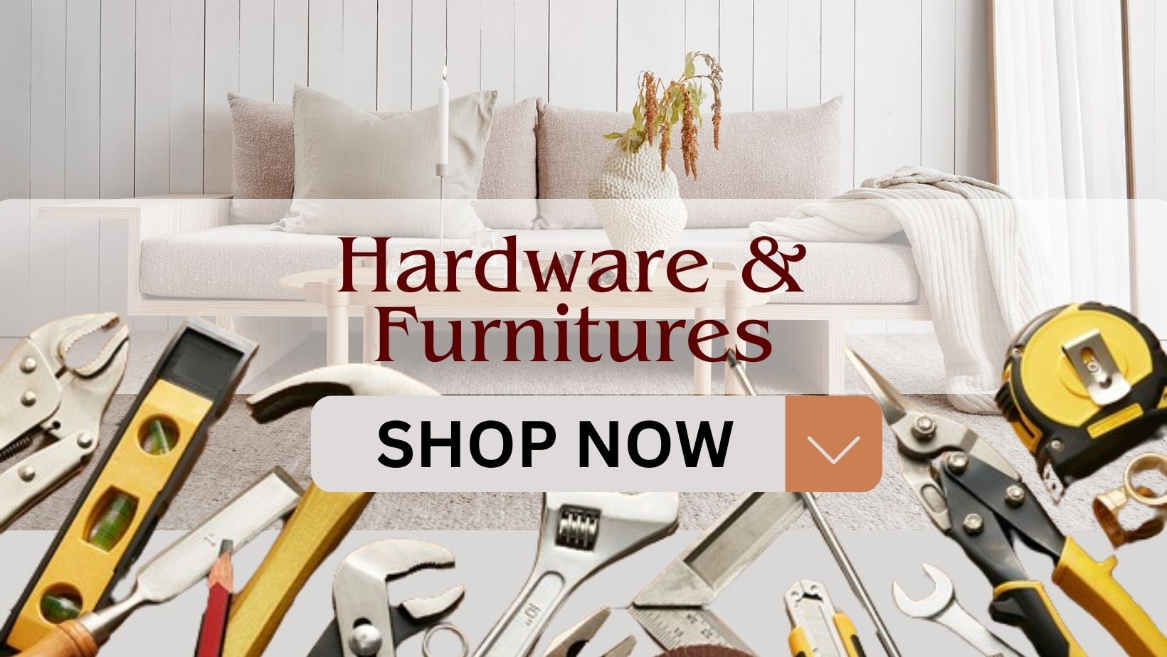 Hardware & Furnitures